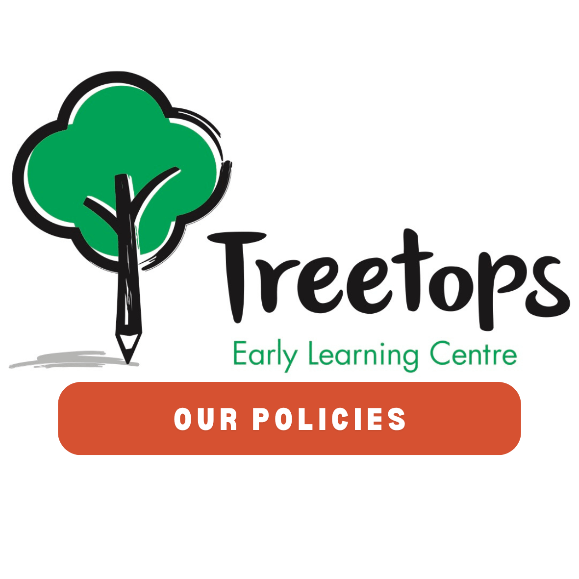 Our Policies - Treetops Early Learing Centre